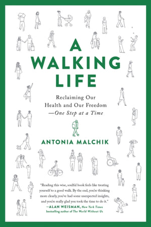 A Walking Life