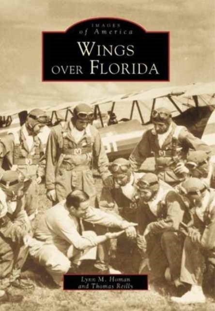 Book cover of: Wings Over Florida. By: Lynn M. Homan And