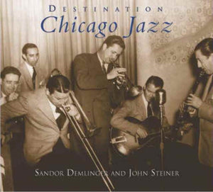 Destination Chicago Jazz
