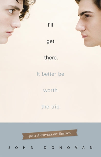 Book cover of: I'll Get There. It Better Be Worth The Trip.. By: John Donovan