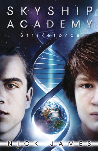 Book cover of: Skyship Academy: Strikeforce. By: Nick James