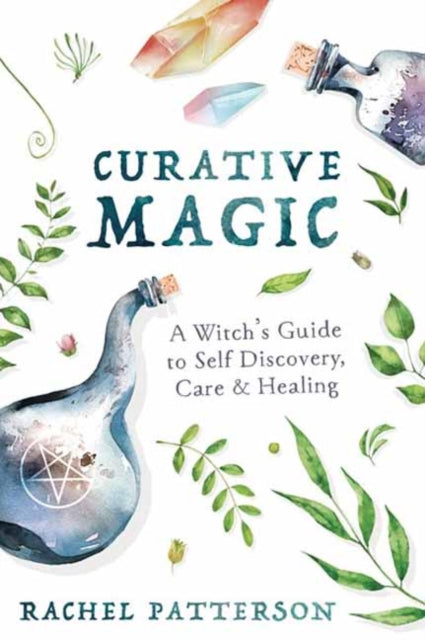 Book cover of: Curative Magic. By: Rachel Patterson