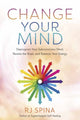 Book cover of: Change Your Mind. By: R. J. Spina