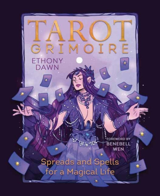 Book cover of: Tarot Grimoire. By: Ethony Dawn