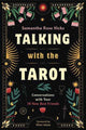 Book cover of: Talking with the Tarot. By: Samantha Rose Hicks