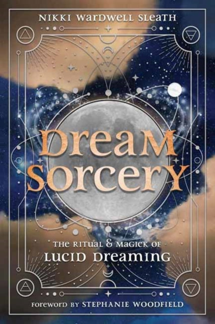 Book cover of: Dream Sorcery. By: Nikki Wardwell Sleath