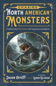 Book cover of: Chasing North American Monsters