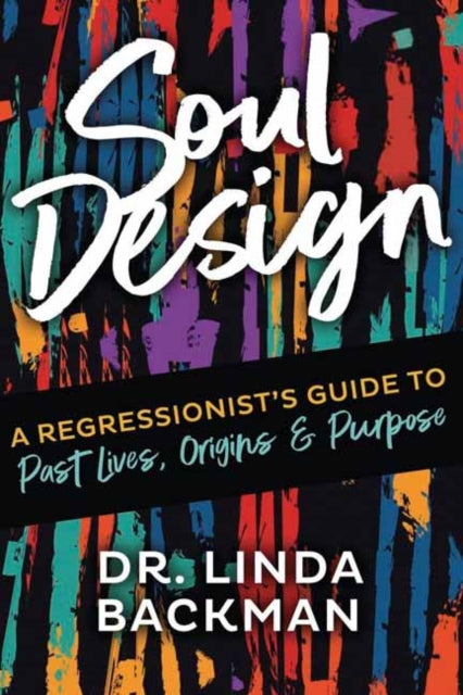Book cover of: Soul Design. By: Linda Backman