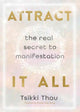 Attract It All