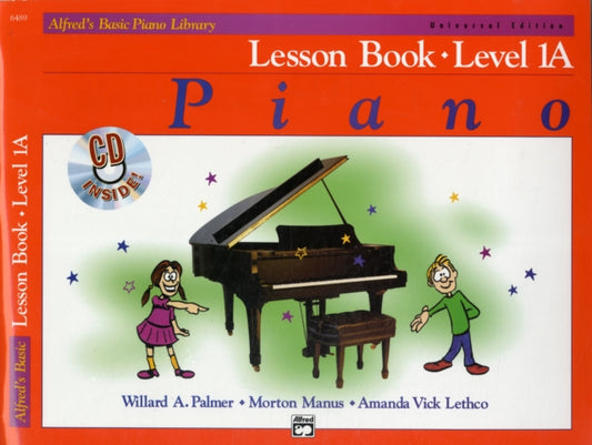 Book cover of: Alfred's Basic Piano Library  Lesson 1A. By: Willard Palmer