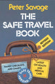 Book cover of: Safe Travel Book. By: Peter Savage