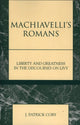 Book cover of: Machiavelli's Romans. By: J. Patrick Coby