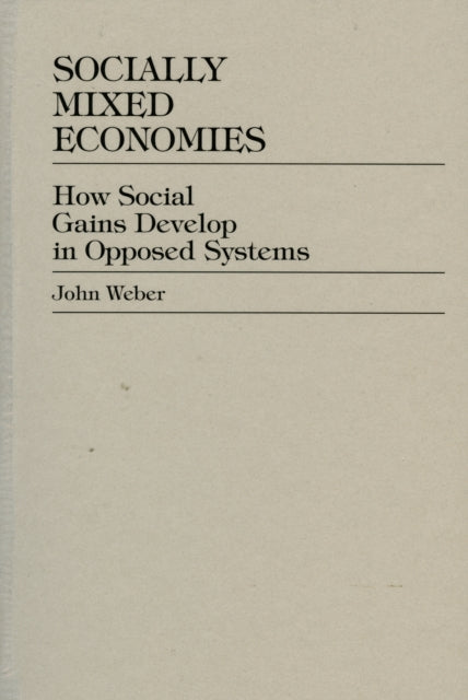 Socially Mixed Economies