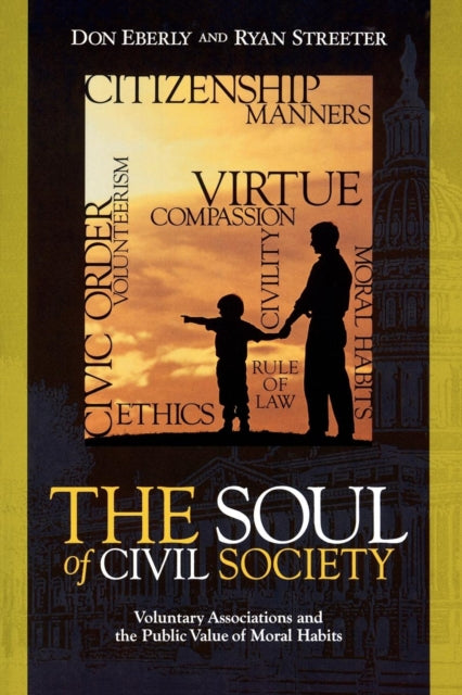 Book cover of: Soul of Civil Society. By: Don Eberly