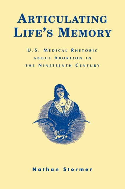 Book cover of: Articulating Life's Memory. By: Nathan Stormer