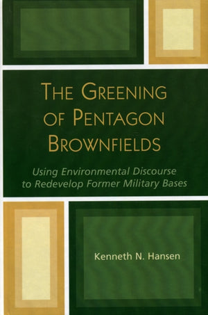 Greening of Pentagon Brownfields
