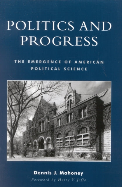 Book cover of: Politics and Progress. By: Harry V. Jaffa