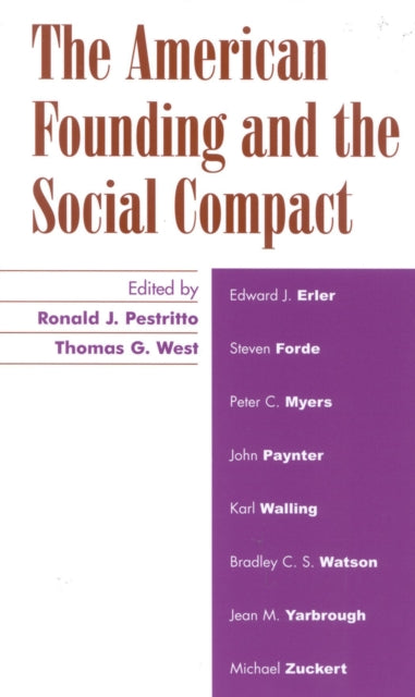 Book cover of: American Founding and the Social Compact. By: Ronald J. Pestritto