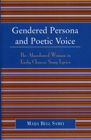 Gendered Persona and Poetic Voice