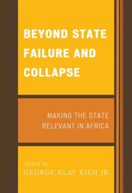 Book cover of: Beyond State Failure and Collapse
