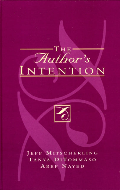 Book cover of: Author's Intention. By: Tanya DiTommaso
