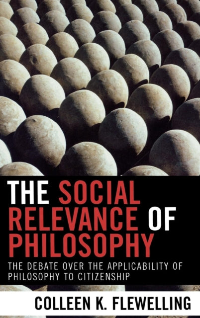 The Social Relevance of Philosophy