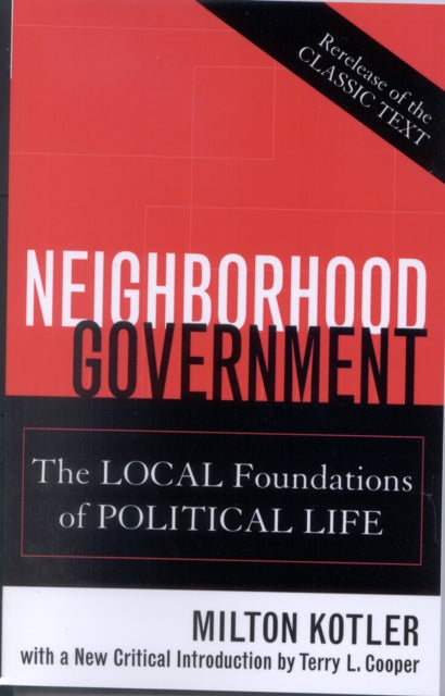 Book cover of: Neighborhood Government. By: Terry L. Cooper