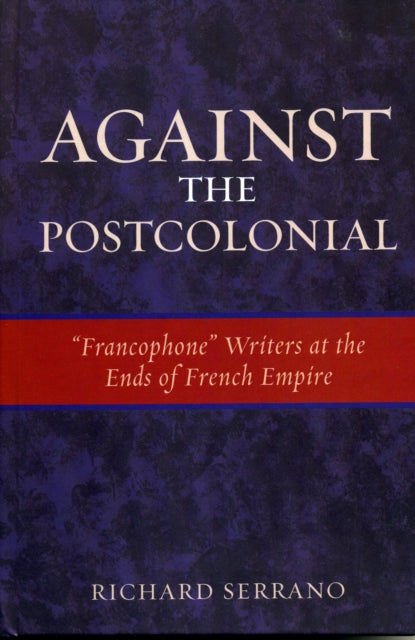 Against the Postcolonial