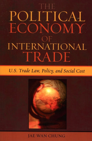 Political Economy of International Trade