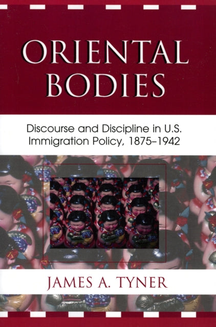 Book cover of: Oriental Bodies. By: James A. Tyner