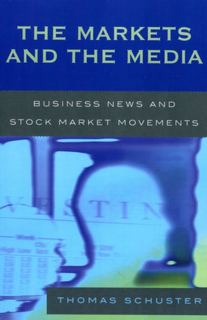 Markets and the Media