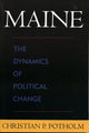 Book cover of: Maine. By: Christian P. Potholm