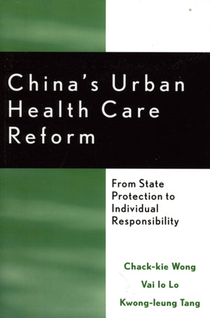 China's Urban Health Care Reform