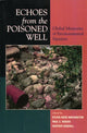 Book cover of: Echoes from the Poisoned Well. By: Heather Goodall
