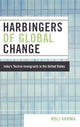 Book cover of: Harbingers of Global Change. By: Roli Varma