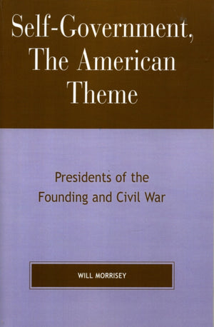 Self-Government, The American Theme