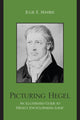 Book cover of: Picturing Hegel. By: Julie E. Maybee