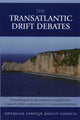 Book cover of: TransAtlantic Drift Debates. By: American Foreign Policy Council