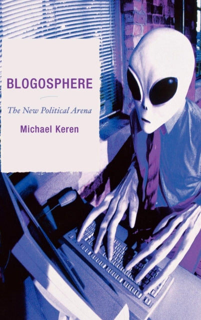 Book cover of: Blogosphere. By: Michael Keren