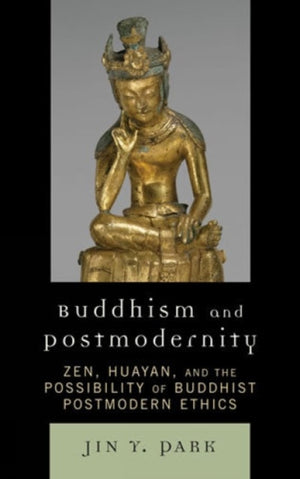 Buddhism and Postmodernity