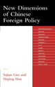 Book cover of: New Dimensions of Chinese Foreign Policy. By: Guo Sujian