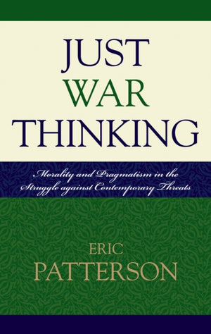 Just War Thinking