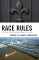 Book cover of: Race Rules. By: Baodong Liu