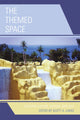 Book cover of: Themed Space. By: Scott A. Lukas