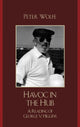 Book cover of: Havoc in the Hub. By: Wolfe Peter