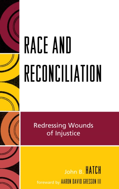 Book cover of: Race and Reconciliation