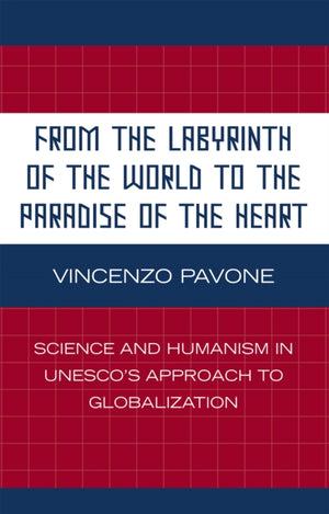 From the Labyrinth of the World to the Paradise of the Heart