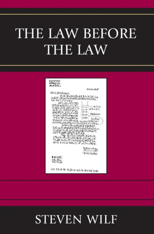 The Law Before the Law