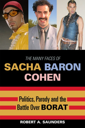 Many Faces of Sacha Baron Cohen
