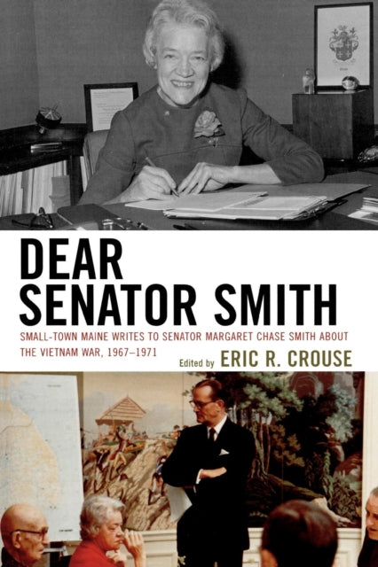 Book cover of: Dear Senator Smith. By: Eric R. Crouse